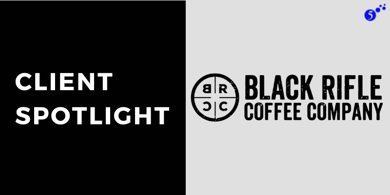Client Spotlight Black Rifle Coffee Company