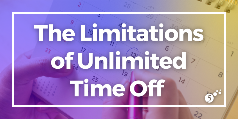 The Limitations of Unlimited Time off