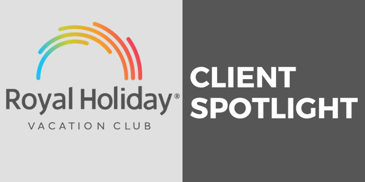 Client Spotlight Royal Holiday