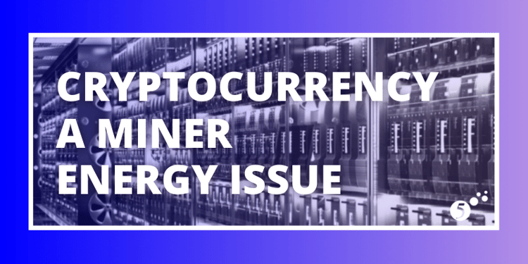 Cryptocurrency miner energy issue v2