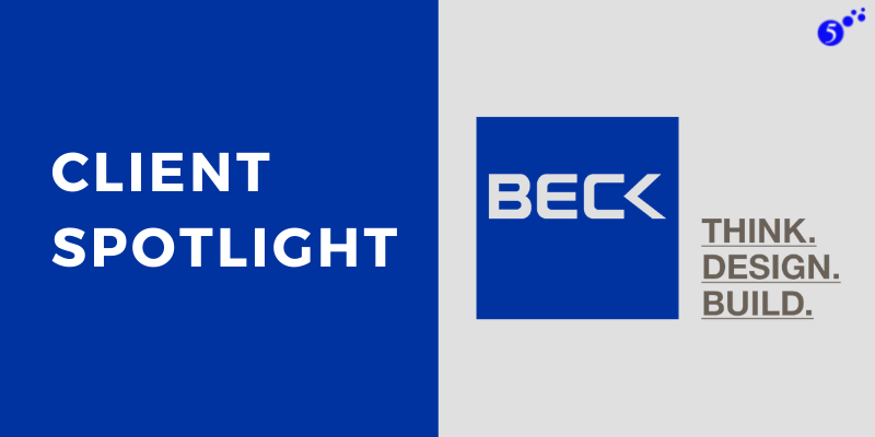 Client Spotlight - Beck Group