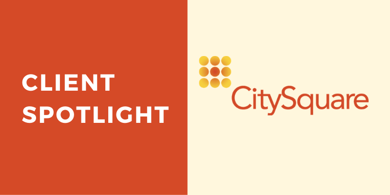 Client Spotlight CitySquare