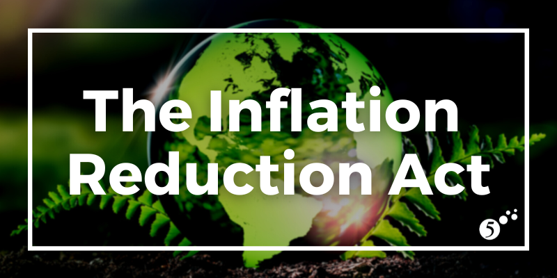 The inflation reduction act 